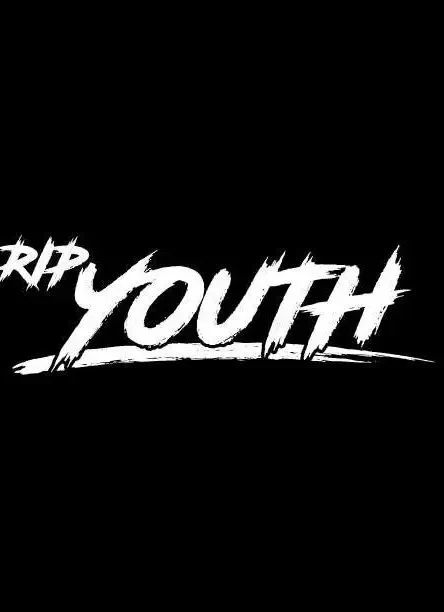 RIP Youth